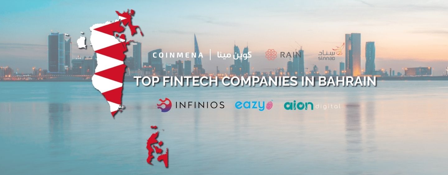 6 Fintech Companies in Bahrain You Should Follow in 2022