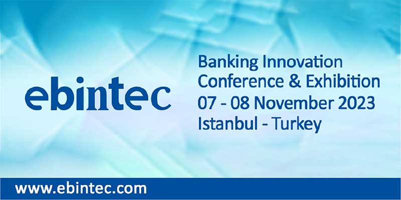 EBINTEC Banking Innovation Conference and Exhibition