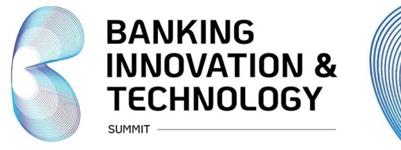 Banking Innovation and Technology Summit