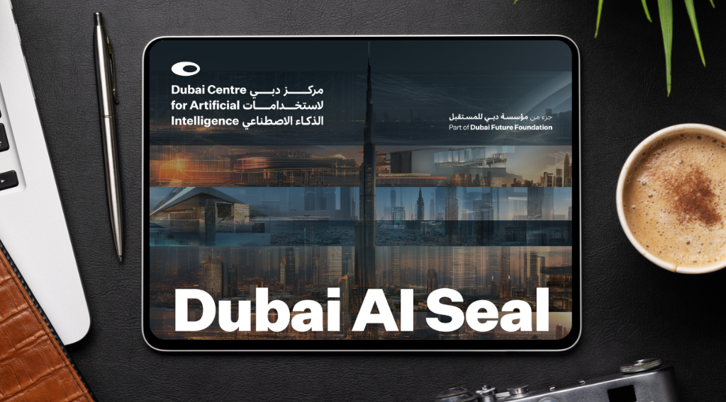 Dubai Launches AI Seal to Verify Trusted AI Providers