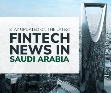 Saudi Arabia Fintech Newsletter