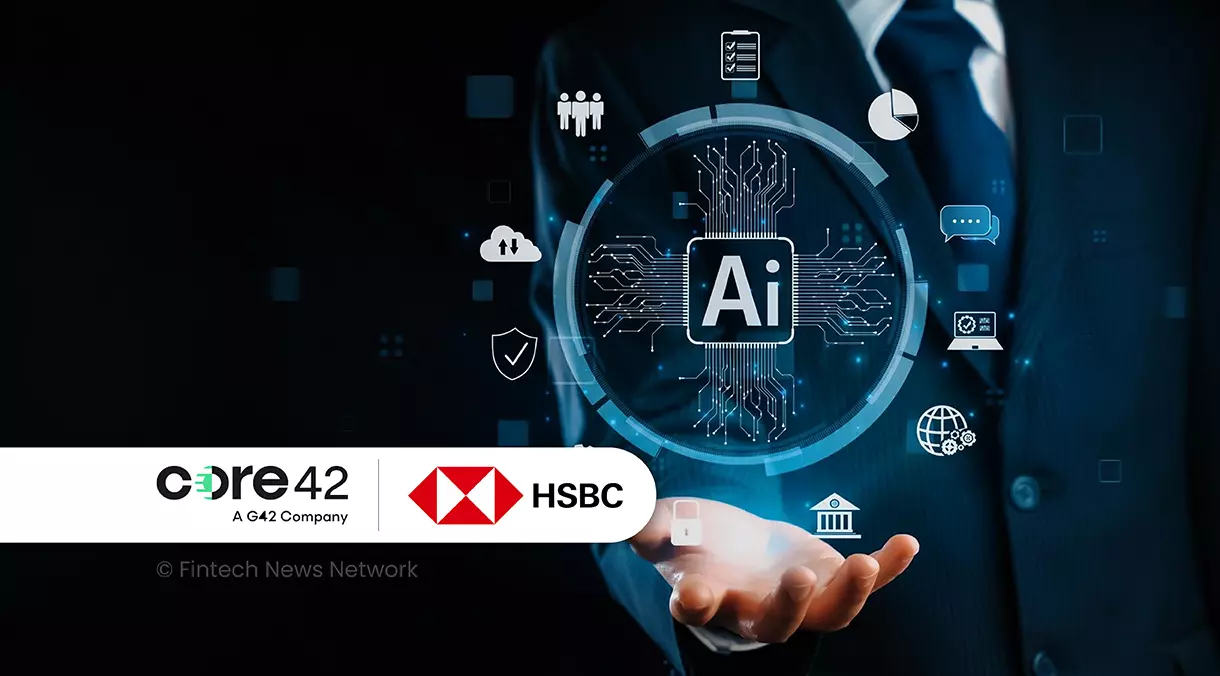 Core42 Secures US$550 Million From HSBC for Global AI Cloud Expansion