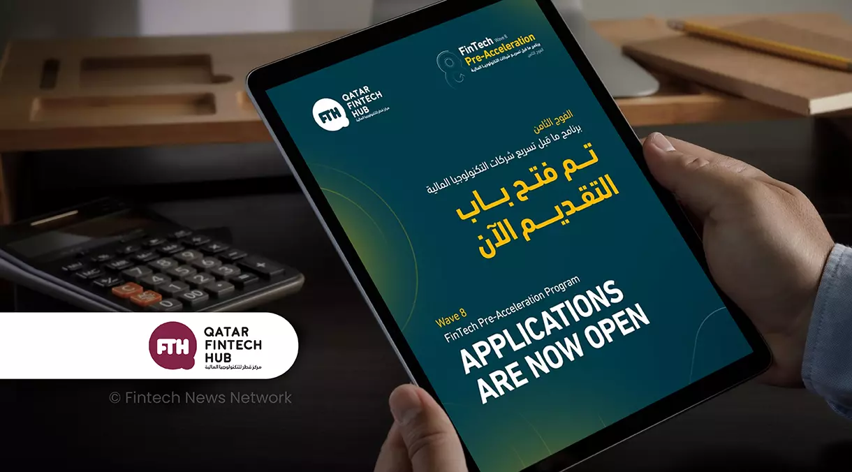 Qatar Fintech Hub Launches Wave 8 Pre-Acceleration Program