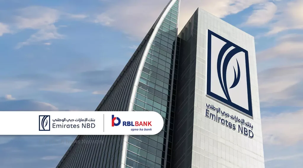 Emirates NBD Closes US$2.75 Billion Acquisition of India’s RBL Bank